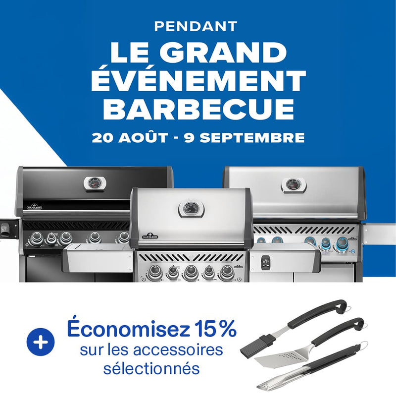 Économisez 10% sur les BBQ Napoleon sélectionnés*