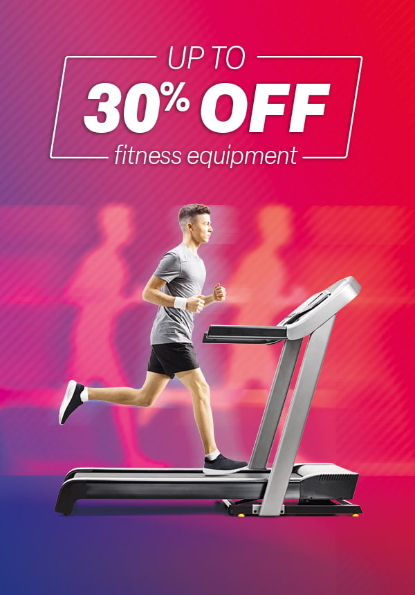 Up to 30% off fitness equipment