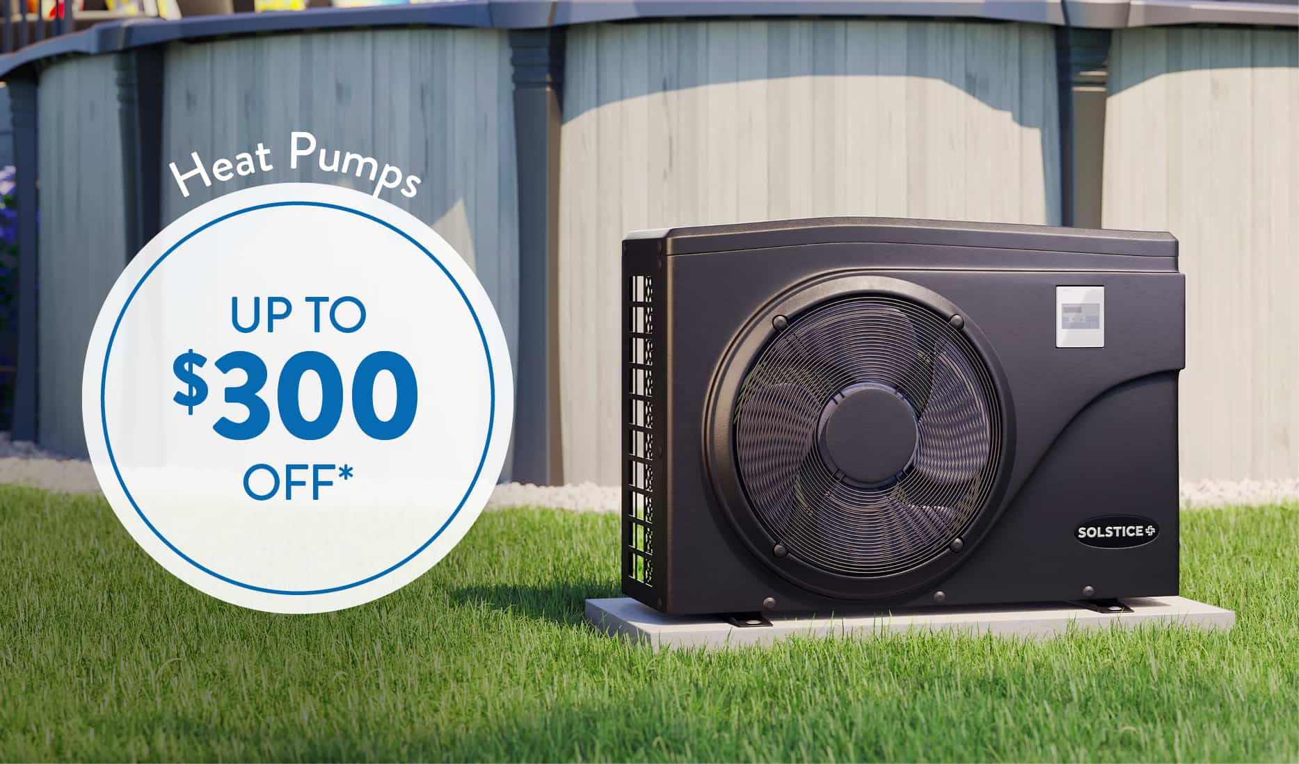 Up to $300 off heat pumps